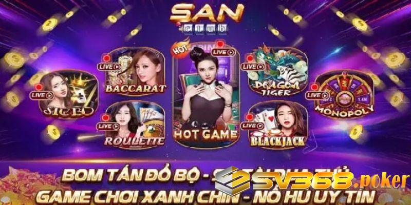 sanclub Những ưu điểm khi tham gia chơi tại cổng game online uy tín hàng đầu