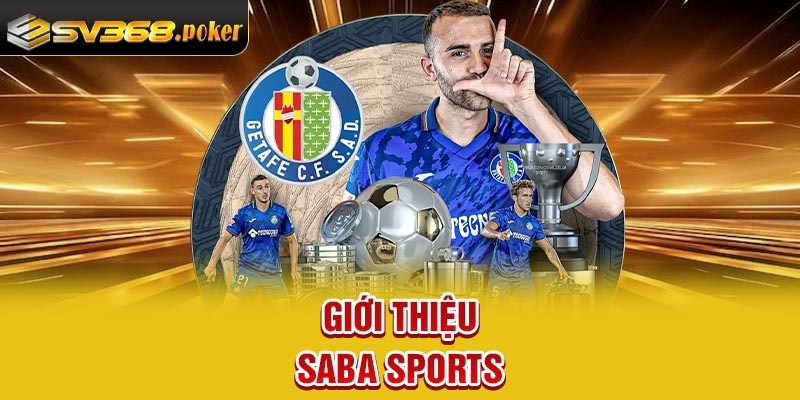 Giới thiệu Saba Sports